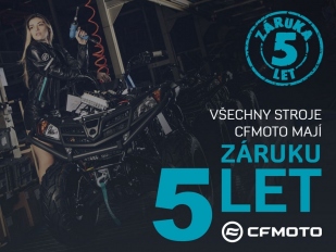 CFMOTO poskytuje záruku 5 let na všechny svoje stroje